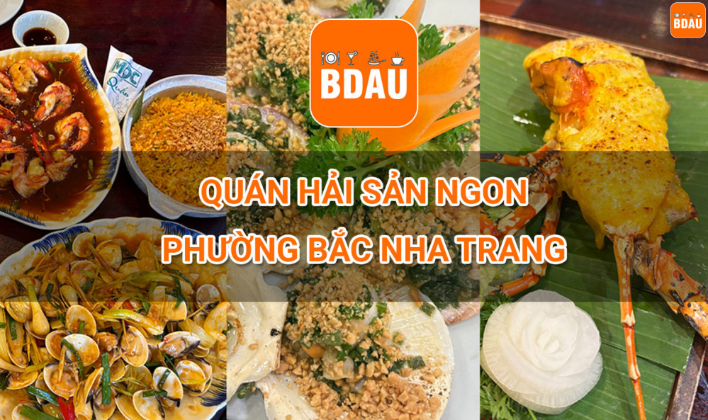 Top 10 quán hải sản ngon rẻ bình dân Tại Phường Bắc Nha Trang